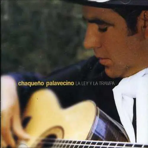 Chaque O Palavecino: La Ley Y La Trampa - Compact Discs 1