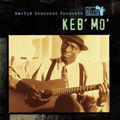 Keb' Mo': Martin Scorsese Presents - Compact Discs 1