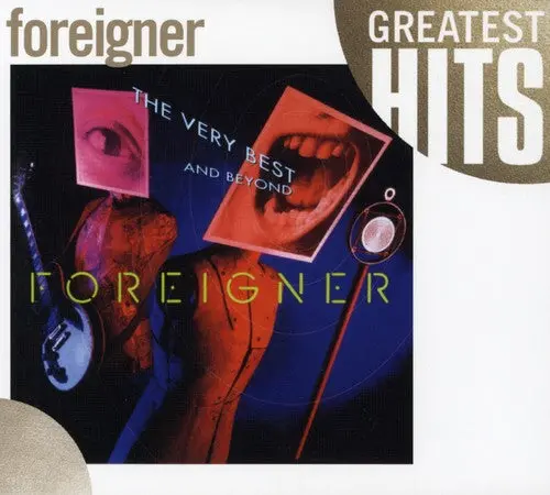 Foreigner: The Very Best And Beyond - Compact Discs 1