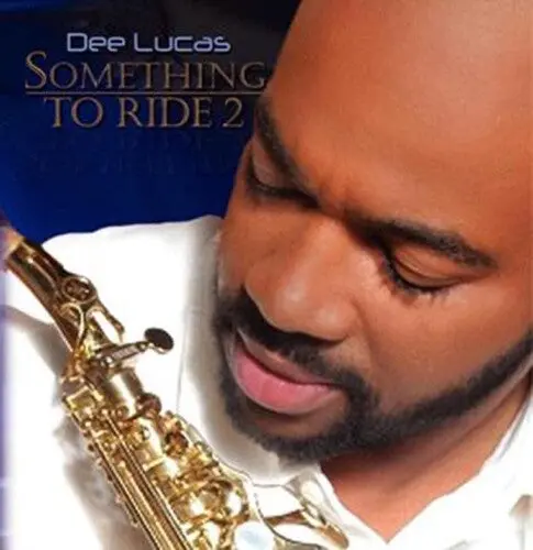 Dee Lucas: Something To Ride 2 - Compact Discs 1