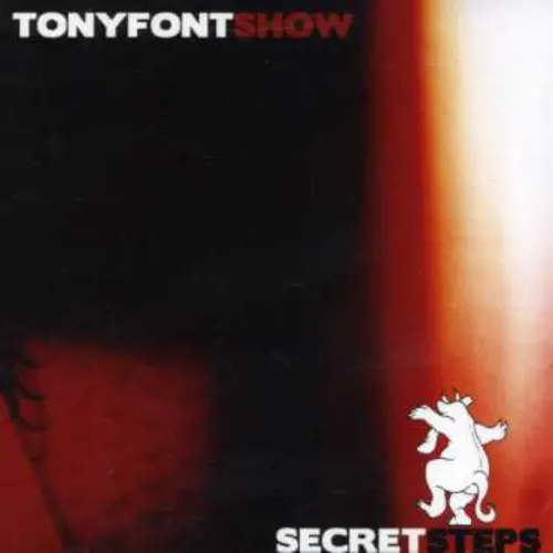 Tony Font Show: Secret Steps - Cd Single 1