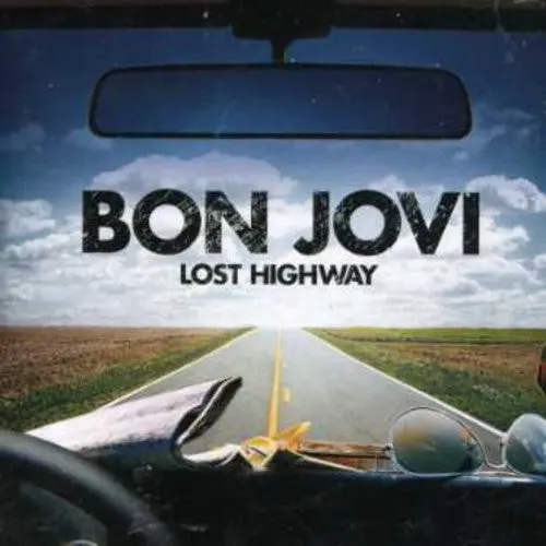 Bon Jovi: Lost Highway - Compact Discs 1