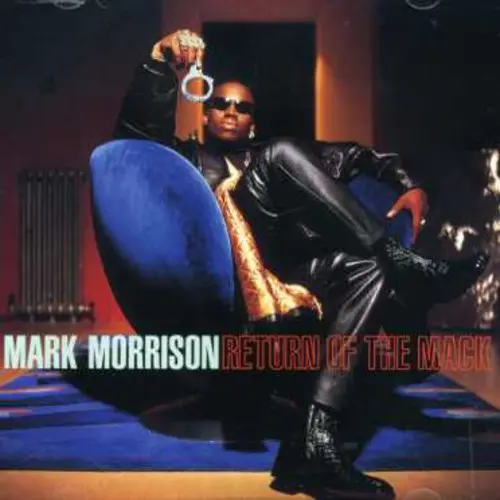 Mark Morrison: Return Of The Mack - Compact Discs 1