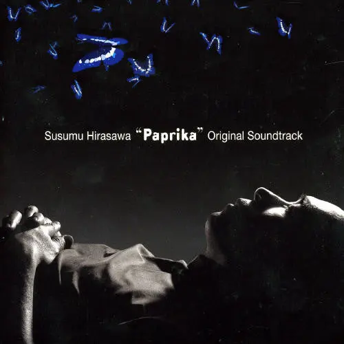 Susumu Hirasawa: Paprika (Original Soundtrack) - Compact Discs 1