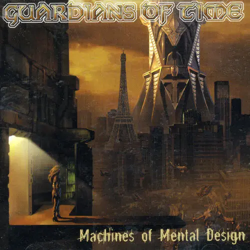 Guardians Of Time: Machines Of Mental Design - Compact Discs 1