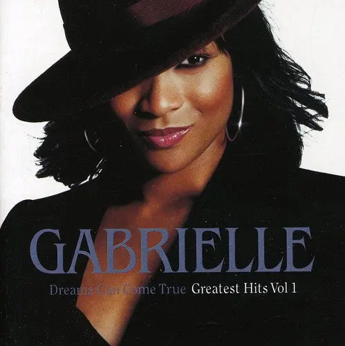 Gabrielle: Dreams Can Come True - Compact Discs 1