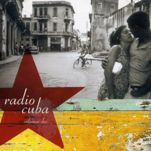 Various Artists: Vol. 2-Radio Cuba - Compact Discs 1