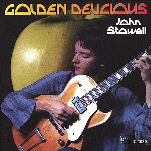 John Stowell: Golden Delicious - Compact Discs 1