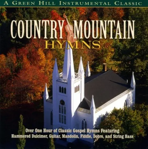 Jim Hendricks: Country Mountain Hymns - Compact Discs 1