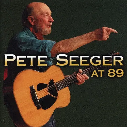 Pete Seeger: At 89 - Compact Discs 1