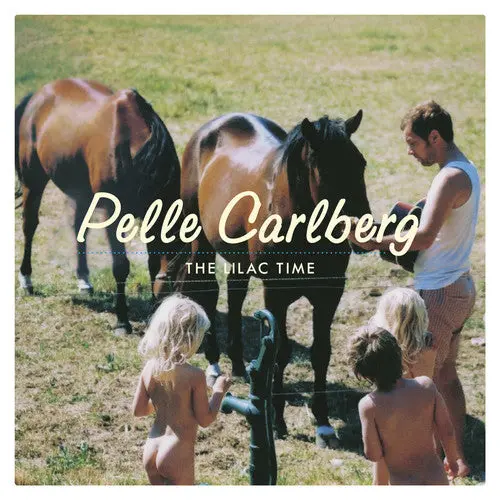 Pelle Carlberg: The Lilac Time - Compact Discs 1
