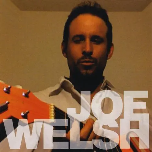 Joe Welsh: Joe Welsh - Compact Discs 1
