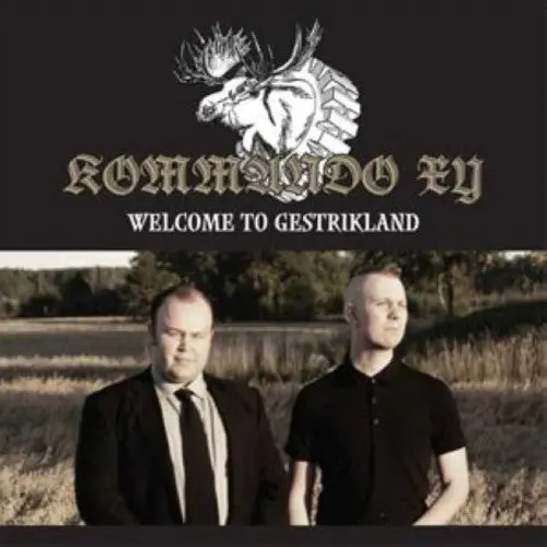 Kommando Xy: Welcome To Gestrikland - Compact Discs 1