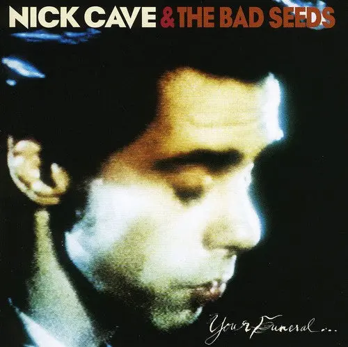 Nick Cave & The Bad Seeds: Your Funeral My Trial - Compact Discs 1