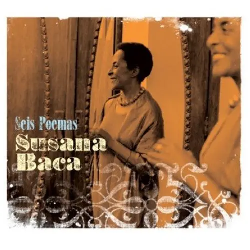 Susana Baca: Seis Poemas - Compact Discs 1