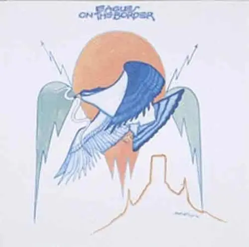 The Eagles: On The Border - Compact Discs 1