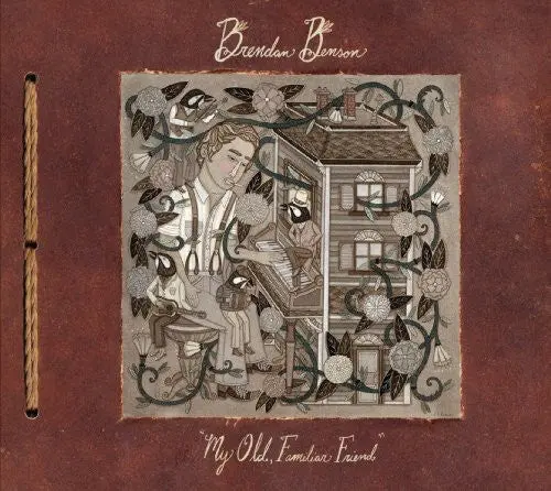Brendan Benson: My Old Familiar Friend - Compact Discs 1