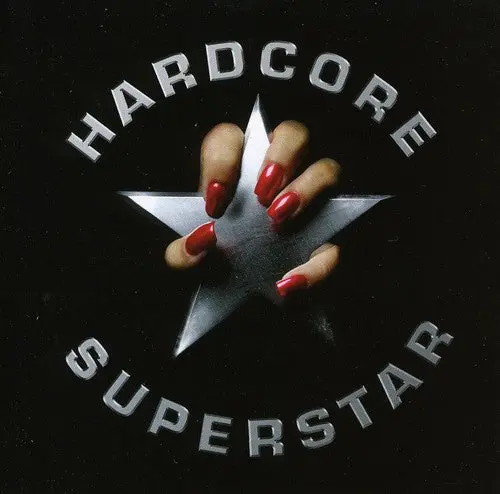 Hardcore Superstar: Hardcore Superstar - Compact Discs 1