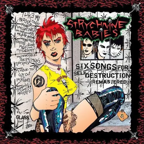 Strychnine Babies: Six Songs For Self Destruction (Remastered) - Compact Discs 1