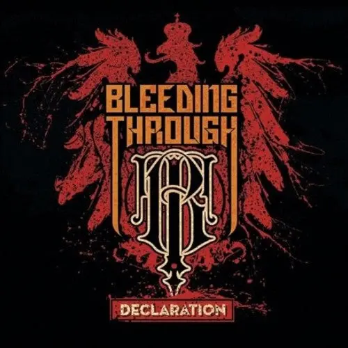 Bleeding Through: Declaration - Compact Discs 1