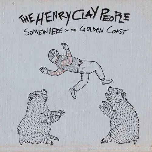 The Henry Clay People: Somewhere On The Golden Coast - Compact Discs 1