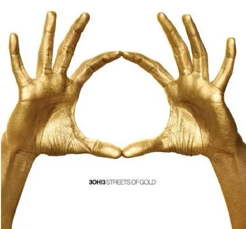 3Oh!3: Streets Of Gold - Compact Discs 1