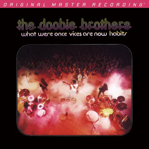 The Doobie Brothers: What Were Once Vices Are Now Habits - Super-Audio Cd 1