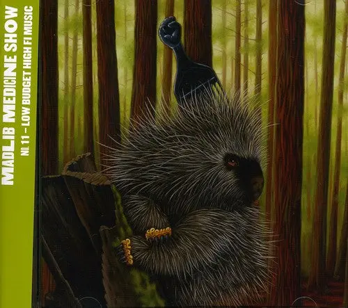 Madlib: Madlib Medicine Show, Vol. 11 - Low Budget High Fi Music - Compact Discs 1