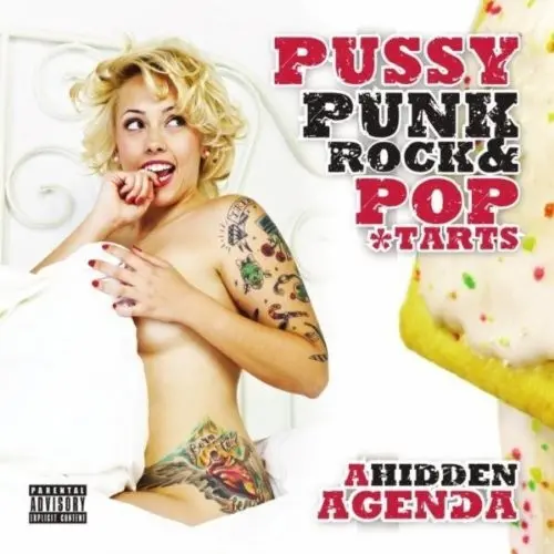 A Hidden Agenda: Pussy Punk Rock & Poptarts - Compact Discs 1