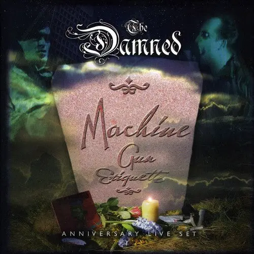 The Damned: Machine Gun Etiquette Anniversary Live Set - Compact Discs 1