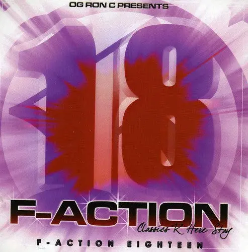 O.G. Ron C.: F-Action 18 - Compact Discs 1