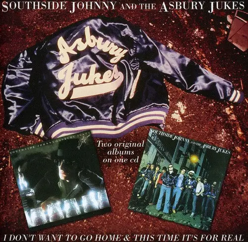 Southside Johnny: I Don't Want To Go Home / This Time It's For Real - Compact Discs 1