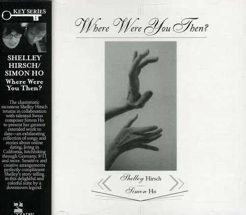 Shelley Hirsch: Where Were You Then? - Compact Discs 1