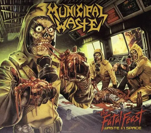 Municipal Waste: The Fatal Feast - Compact Discs 1