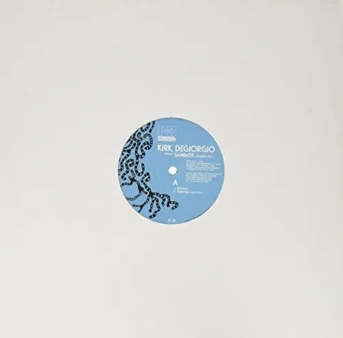 Kirk Degiorgio: Vol. 2-Presents Sambatek: Remixes - 12-Inch Single 1