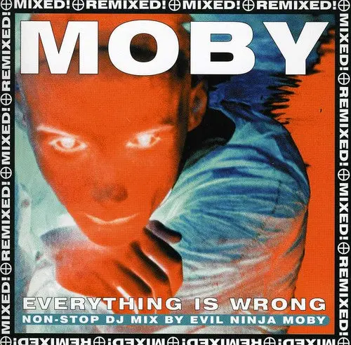 Moby: Everything Is Wrong: Non-Stop Dj Mix - Compact Discs 1