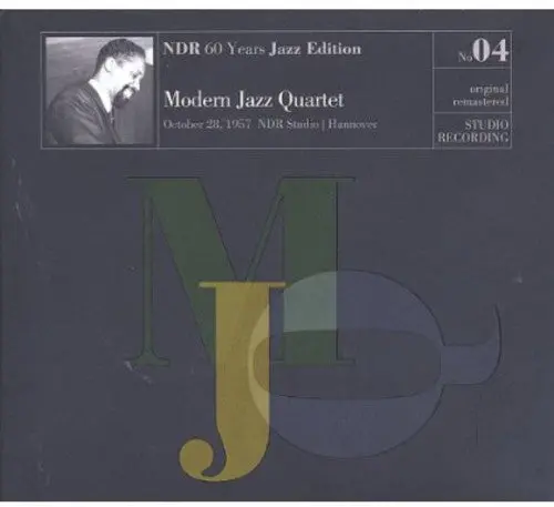 The Modern Jazz Quartet: Ndr 60 Years Jazz Edition No04 - Compact Discs 1