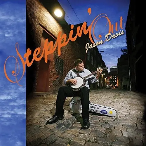 Jason Davis: Steppin' Out - Compact Discs 1