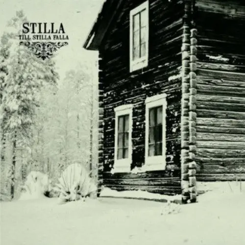 Stilla: Till Stilla Falla - Compact Discs 1