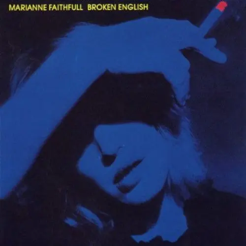 Marianne Faithfull: Broken English - Vinyl Lp 1