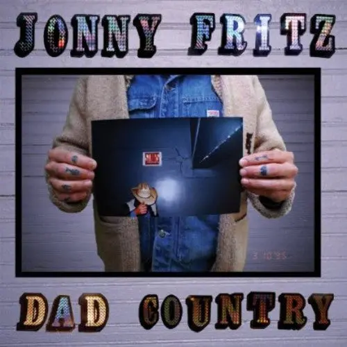 Jonny Fritz: Dad Country - Compact Discs 1