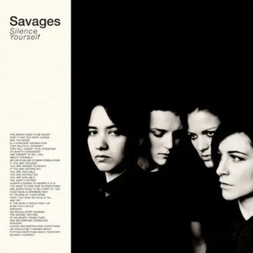 Savages: Silence Yourself - Vinyl Lp 1
