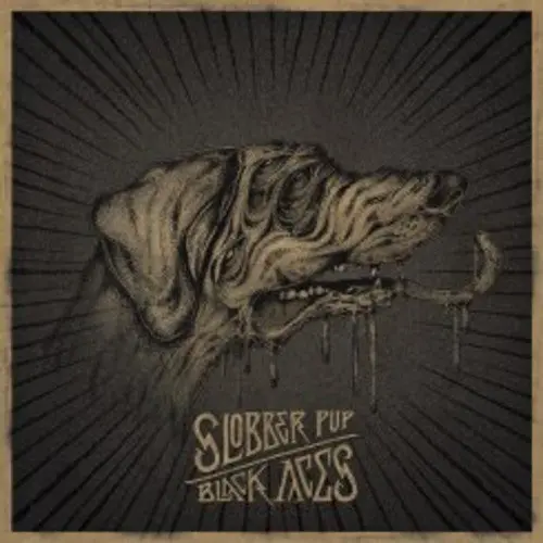 Slobber Pup: Black Aces - Vinyl Lp 1