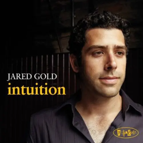 Jared Gold: Intuition - Compact Discs 1