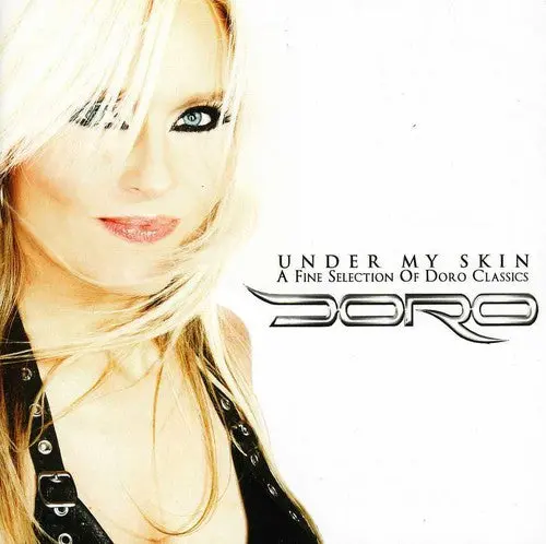Doro: Under My Skin: Fine Selection Of Doro Classics - Compact Discs 1