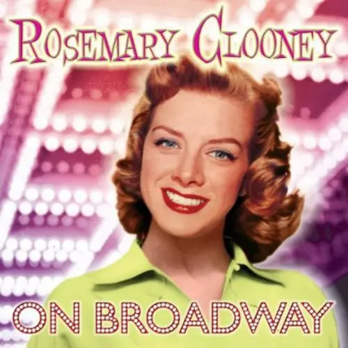 Rosemary Clooney: On Broadway - Compact Discs 1