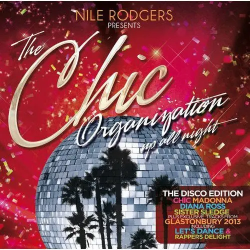 Chic: Chic Organization: Up All Night Disco Edition - Compact Discs 1