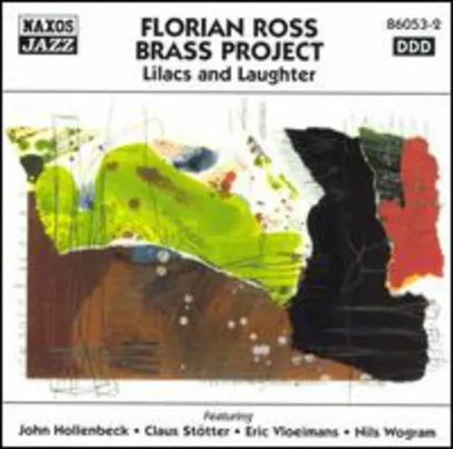 Florian Ross: Lilacs & Laughter - Compact Discs 1