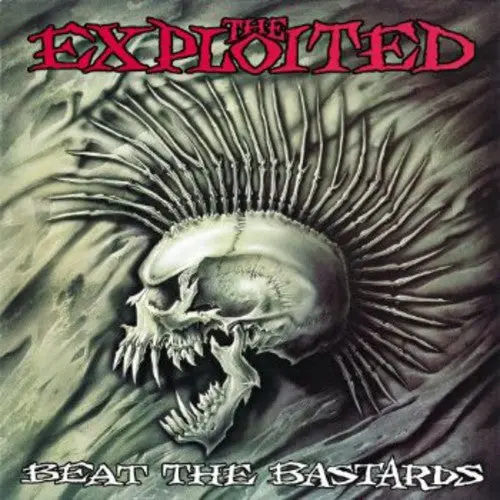 The Exploited: Beat The Bastards - Compact Discs 1