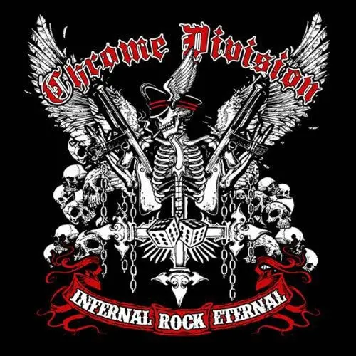 Chrome Division: Infernal Rock Eternal - Vinyl Lp 1